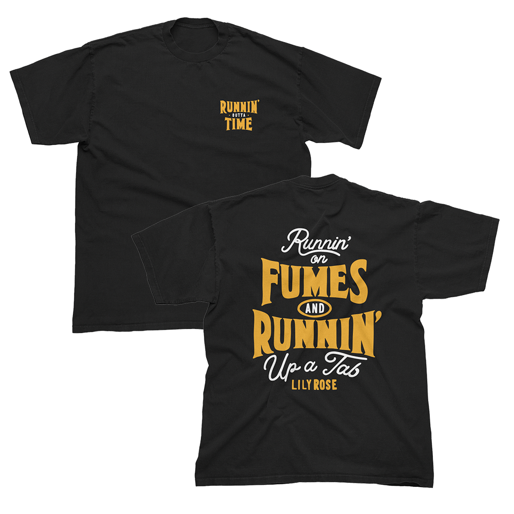 Runnin' On Fumes Tee